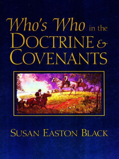 Title details for Who's Who in the Doctrine and Covenants by Susan Easton Black - Wait list